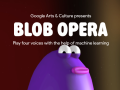 Blob Opera