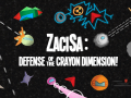 ZaciSa: Defense of the Crayon Dimension!