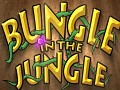 Bungle in the Jungle 