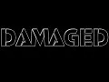 Damaged 