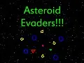  Asteroid Evaders! 