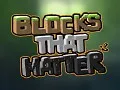  Blocks That Matter