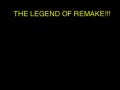 The Legend of Remake