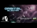  Orbital Blaster