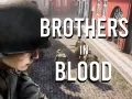 Brothers in Blood: WW2 