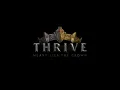 Thrive: Heavy Lies the Crown 