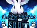 Rabbit Horror Show