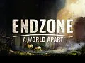 Endzone - A World Apart