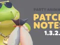 Party Animals Patch Notes 1.3.2.0 + What's Next + Nominate Us