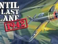 Until the Last Plane 1942