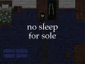  No Sleep for Sole DEMO Is Available Now on Steam!